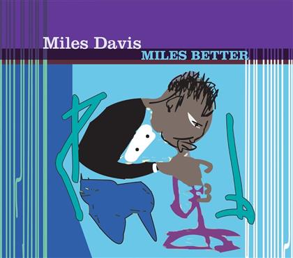 Miles Davis - Miles Better