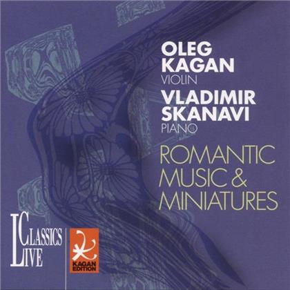 Kagan Oleg/Skanavi & Various - Romantische Musik & Miniaturen