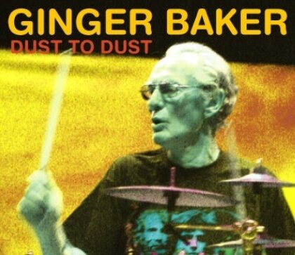 Ginger Baker - Dust To Dust