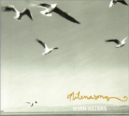 Milenasong - Seven Sisters