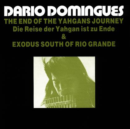 Dario Domingues - Yahgans Journey & Exodus