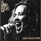 Dana Fuchs - Lonely For A Lifetime