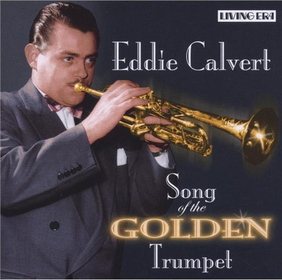 Eddie Calvert - Golden Trumpet