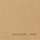 Locas In Love - Saurus