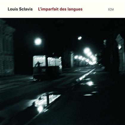 Louis Sclavis - L'imparfait Des Langues