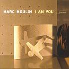 Marc Moulin - I Am You (Limited Edition, 2 CDs)