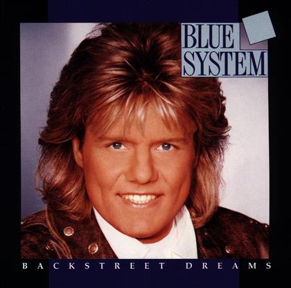 Blue System - Backstreet Dreams