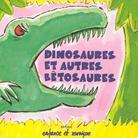 Helene Bohy - Dinosaures & Autres Betosaures