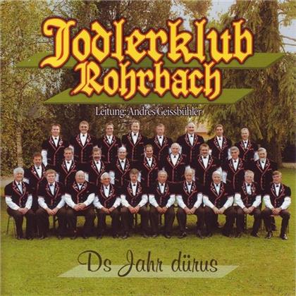 Jodlerklub Rohrbach - Ds Jahr Dürus