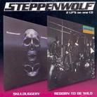 Steppenwolf - Skullduggery/Reborn To Be Wild (Remastered)