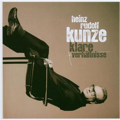 Heinz Rudolf Kunze - Klare Verhaeltnisse