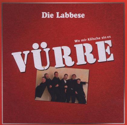 Die Labbese - Wo Mir Koelsche Sin Is Vu