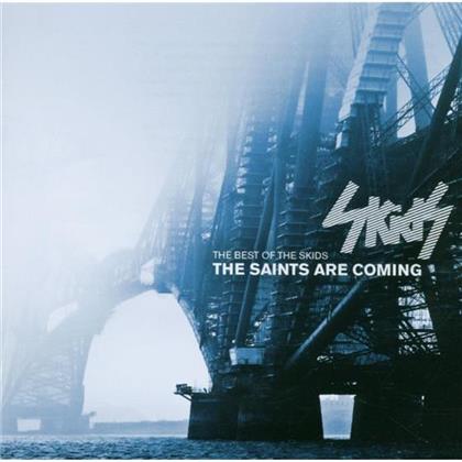 Skids - Saints Are Coming