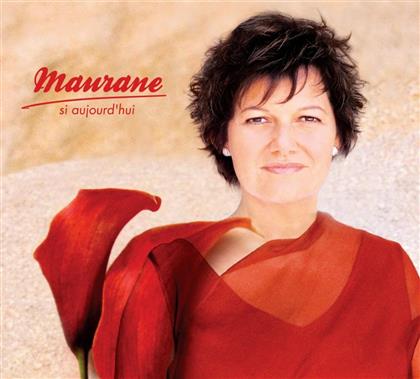 Maurane - Si Aujourd'hui