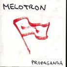 Melotron - Propaganda