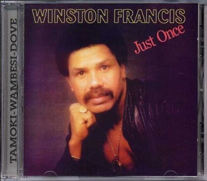 Winston Francis - Just Once