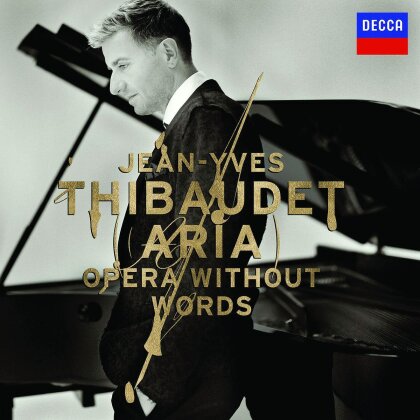 Jean-Yves Thibaudet & Various - Aria - Opera Without Words