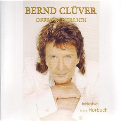 Bernd Clüver - Offen & Ehrlich Inkl. Hörbuch (2 CDs)