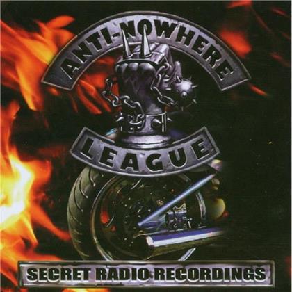 Anti Nowhere League - Secret Radio Recordings