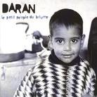 Daran - Le Petit Peuple Du Bitume
