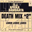 Afrika Bambaataa - Death Mix 2