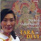 Dechen Shak-Dagsay - Tara Devi (European Edition)