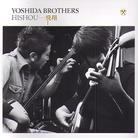 Yoshida Brothers - Hishou