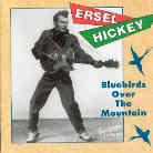 Ersel Hickey - Bluebirds Over
