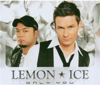 Lemon Ice - Only You