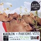 Kaolin - Partons Vite - 2 Track