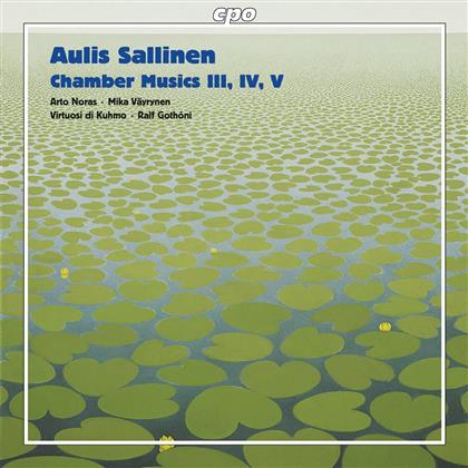 Noras Arto/Vayry Mika & Aulis Sallinen (*1935) - Chamber Music Iii Op58 Iv Op79