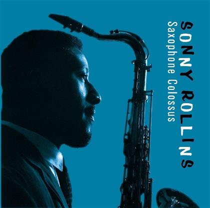 Sonny Rollins - Saxophone Colossus (And Work Time)