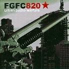 Fgfc820 - Urban Audio Warfare