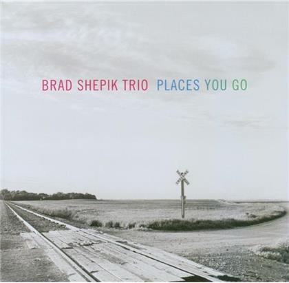 Brad Shepik - Places You Go (Hybrid SACD)