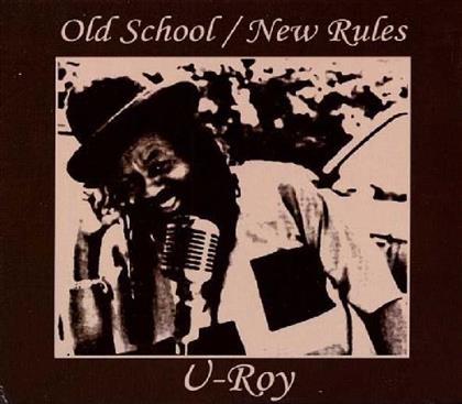 U-Roy - Old School New Rules