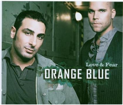 Orange Blue - Love & Fear