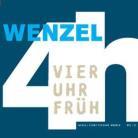 Hans-Eckardt Wenzel - 4 Uhr Frueh