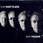 The Rattles - Say Yeah