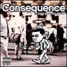 Consequence (Rap) - Don't Quit Your Day Job