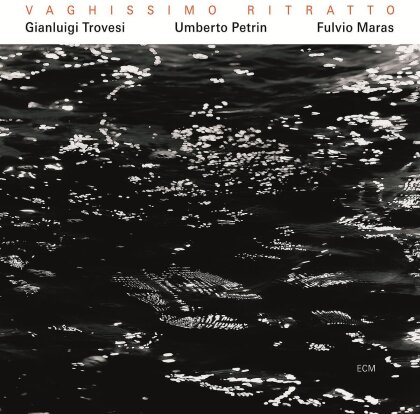 Gianluigi Trovesi - Vaghissimo Ritratto