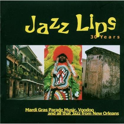 Jazz Lips - 30 Years