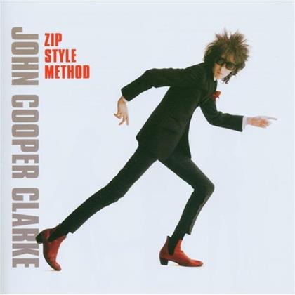 John Cooper Clarke - Zip Style Method