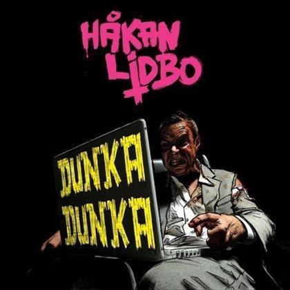 Hakan Lidbo - Dunka Dunka