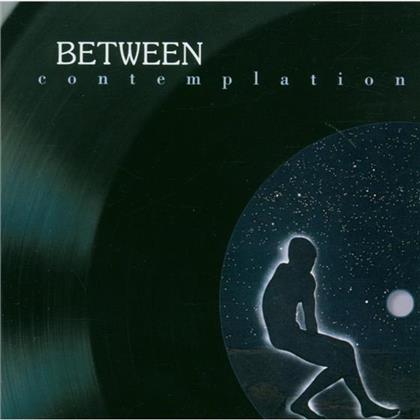Between - Contemplation