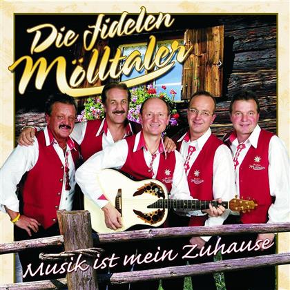 Die Fidelen Mölltaler - Musik Ist Mein Zuhause