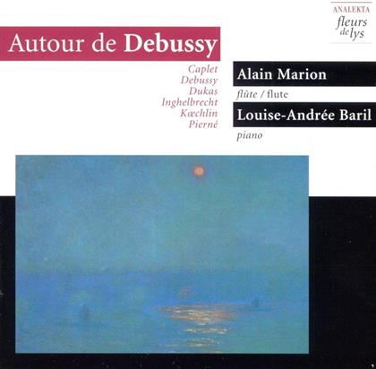 Alain Marion & Various - Autour De Debussy - Flöte Und Klavier