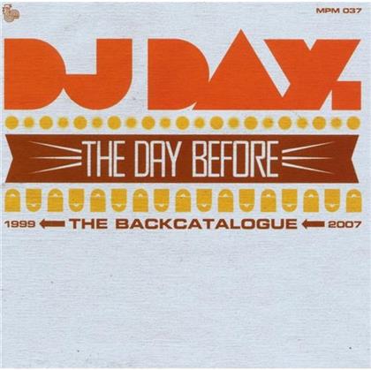 DJ Day - Day Before