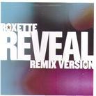 Roxette - Reveal (Remix Versions)
