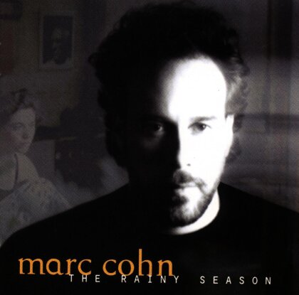 Marc Cohn - Rainy Seasons