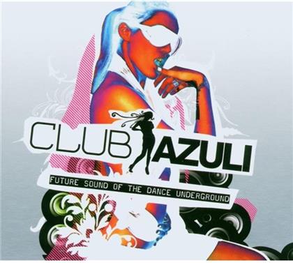 Club Azuli - 03/07 - Mixed (2 CDs)